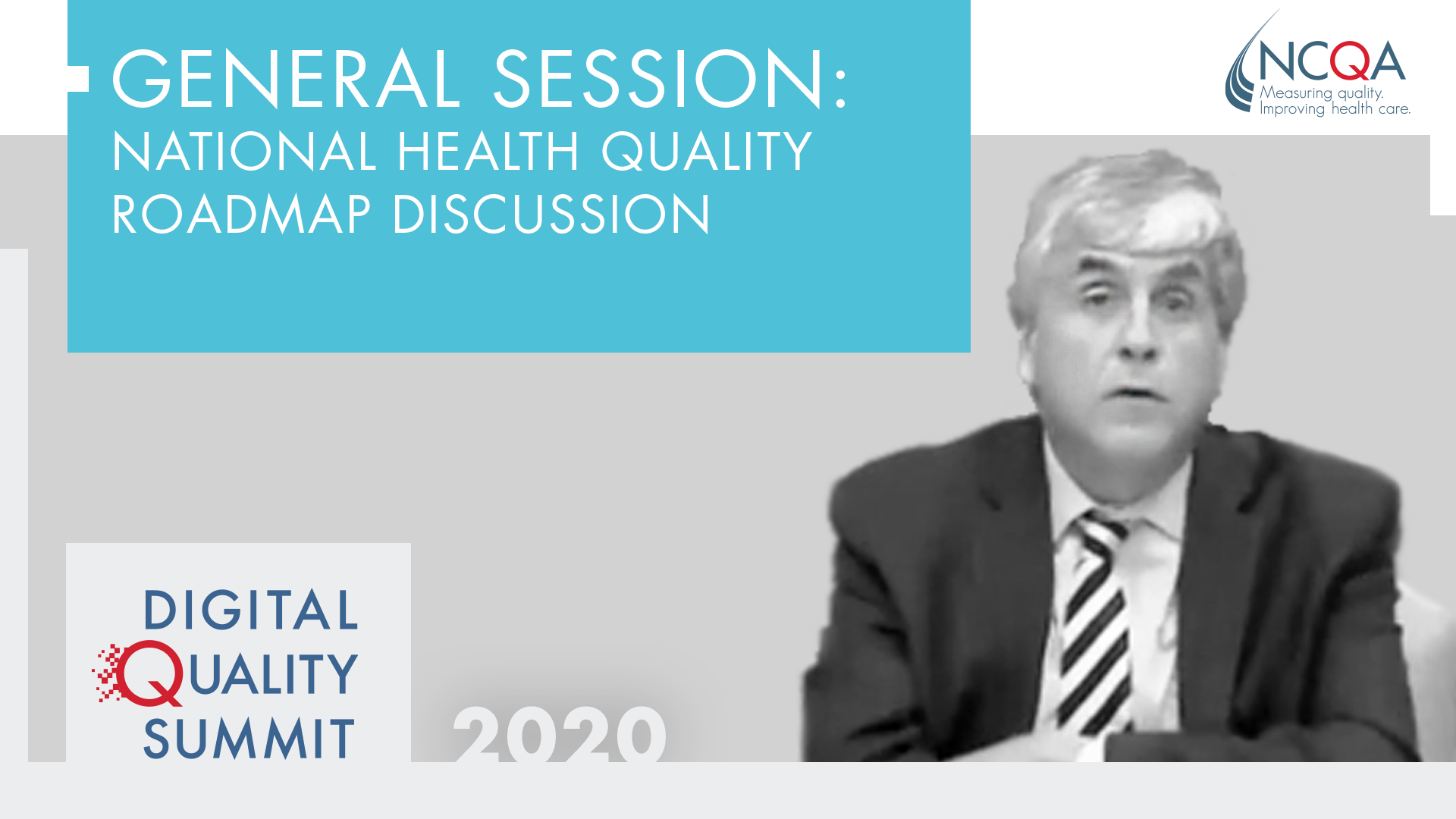 Digital Quality Summit 2020 National Health Quality Roadmap Discussion Ncqa 6428