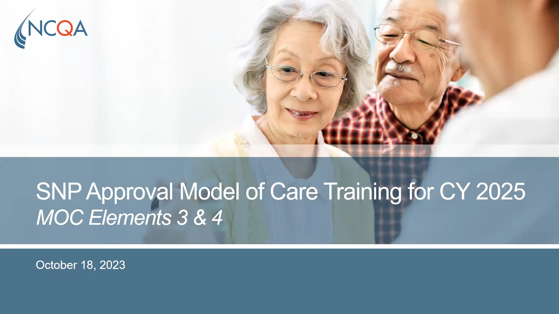 SNP Approval Model of Care Training for CY 2025 MOC Elements 3 & 4 NCQA